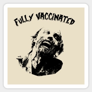 FULLY VACCINATED Sticker